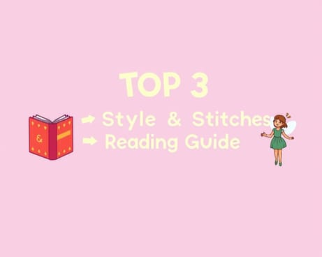 フィーネスのトップ3「スタイル＆ステッチ」おすすめ読書ガイド(原文:Fienes Top 3 „Style & Stitches“-Lesetipps)